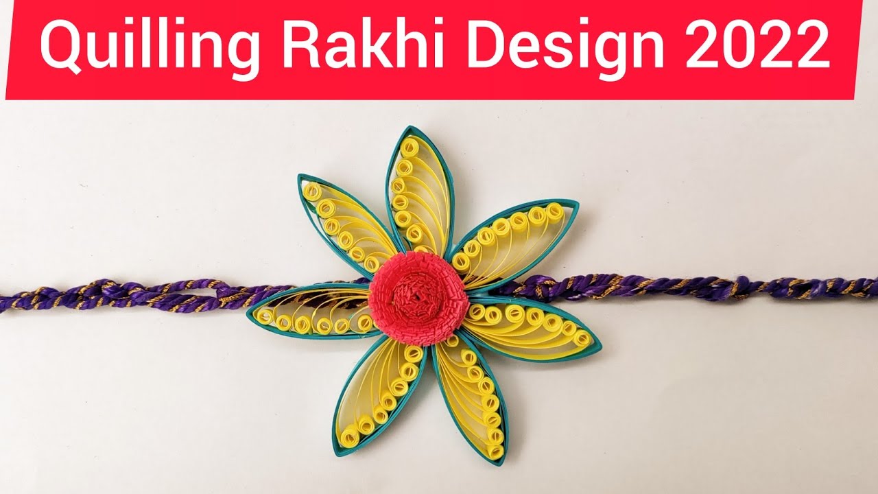 How to make Paper Quilling Rakhi at home - latest Rakhi Design ...