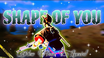 SHAPE OF YOU - Call Of Duty Montage || Call Of Duty Beat Sync Montage #shapeofyou #codm #codmedit