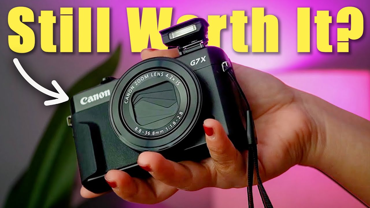 Why the Canon G7X Mark II Is STILL One of the Best Cameras in 2026