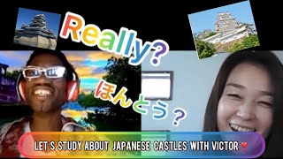 お城（しろ）について学(まな）ぼう！Let's study about Japanese castles!!
