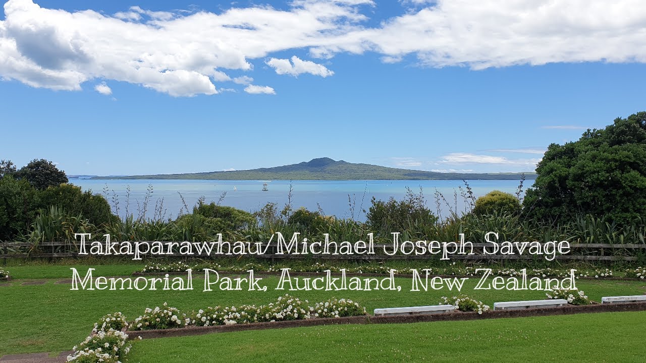 Takaparawhau/Michael Joseph Savage Memorial Park, Auckland, New Zealand