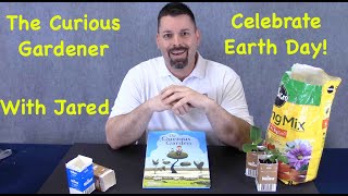 The Curious Garden_Celebrate Earth Day!