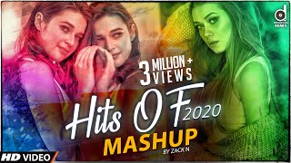 Hits Of 2020 Mashup Zack N Welcome 2020 Mashup Zack N Mashup Remix Video Songs