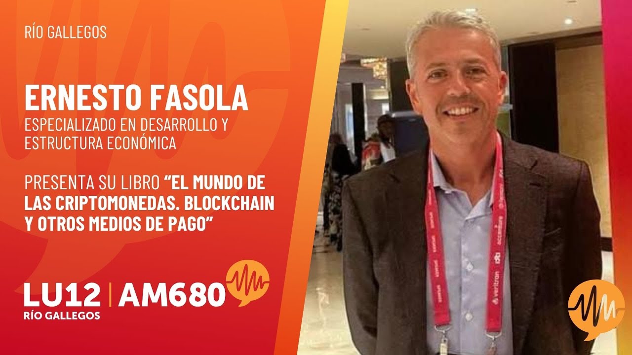 Ernesto Fasola presenta su libro “El mundo de las criptomonedas. Blockchain y otros medios de pago”