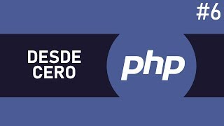 Curso PHP desde Cero! | Comentarios en PHP | Parte #6