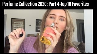 Perfume Collection 2020 Part 4 Top 10 Favorites