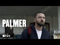 ‘Palmer’ - Trailer 