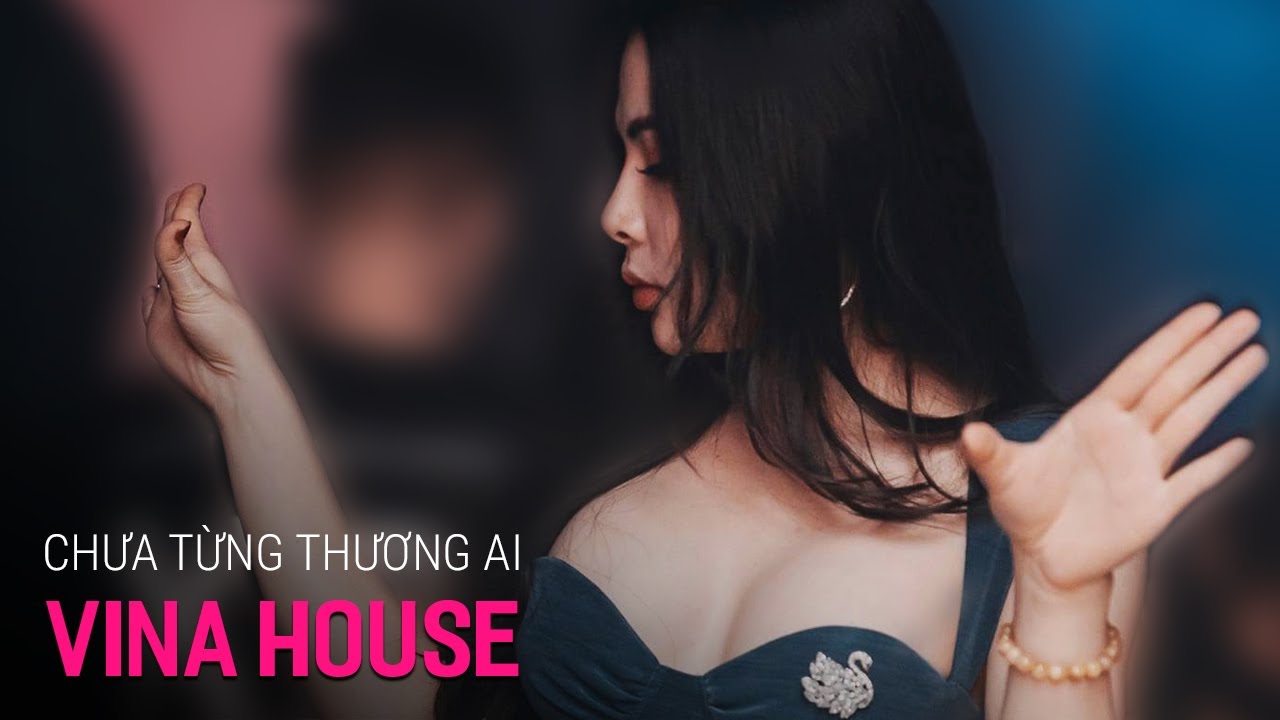 NONSTOP Vinahouse 2021, Chưa Từng Thương Ai Đến Vậy Remix Tiktok, Phải Làm Sao Đây Anh Chưa Từng...