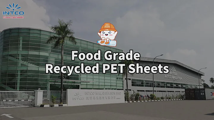 Recycled PET Sheets - PET Plastic Sheet for Thermoforming - PET Plastic Sheet Roll | Intco Plastic