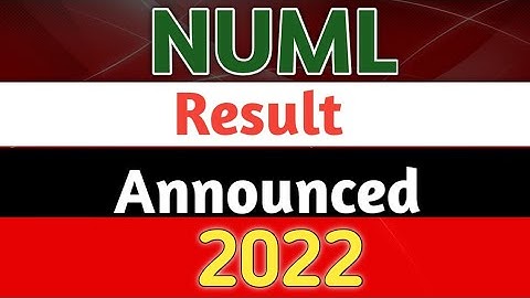 National University of Modern Languages Finally Result Announced 2022 |NUML Result  Announced 2022