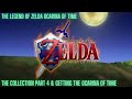 The Legend of Zelda - Ocarina of Time - The Collection Part 4 &amp; Getting the Ocarina of Time