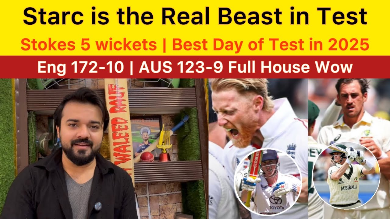 STARC is Real Beast in Cricket Ashes day 1 Review END 172-10 AUS 123-9 what a day in Test Cricket