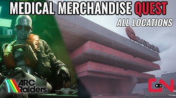 Arc Raiders Medical Merchandise Quest - Medical Room & Exam Room Locations