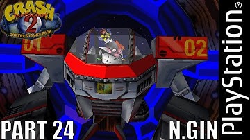 Crash Bandicoot 2: Cortex Strikes Back | Level 24 | N. Gin | Boss Fight | PS1