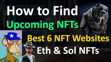How to Find Upcoming NFT Projects | Best 6 NFT Websites | Make Money with Upcoming NFTs