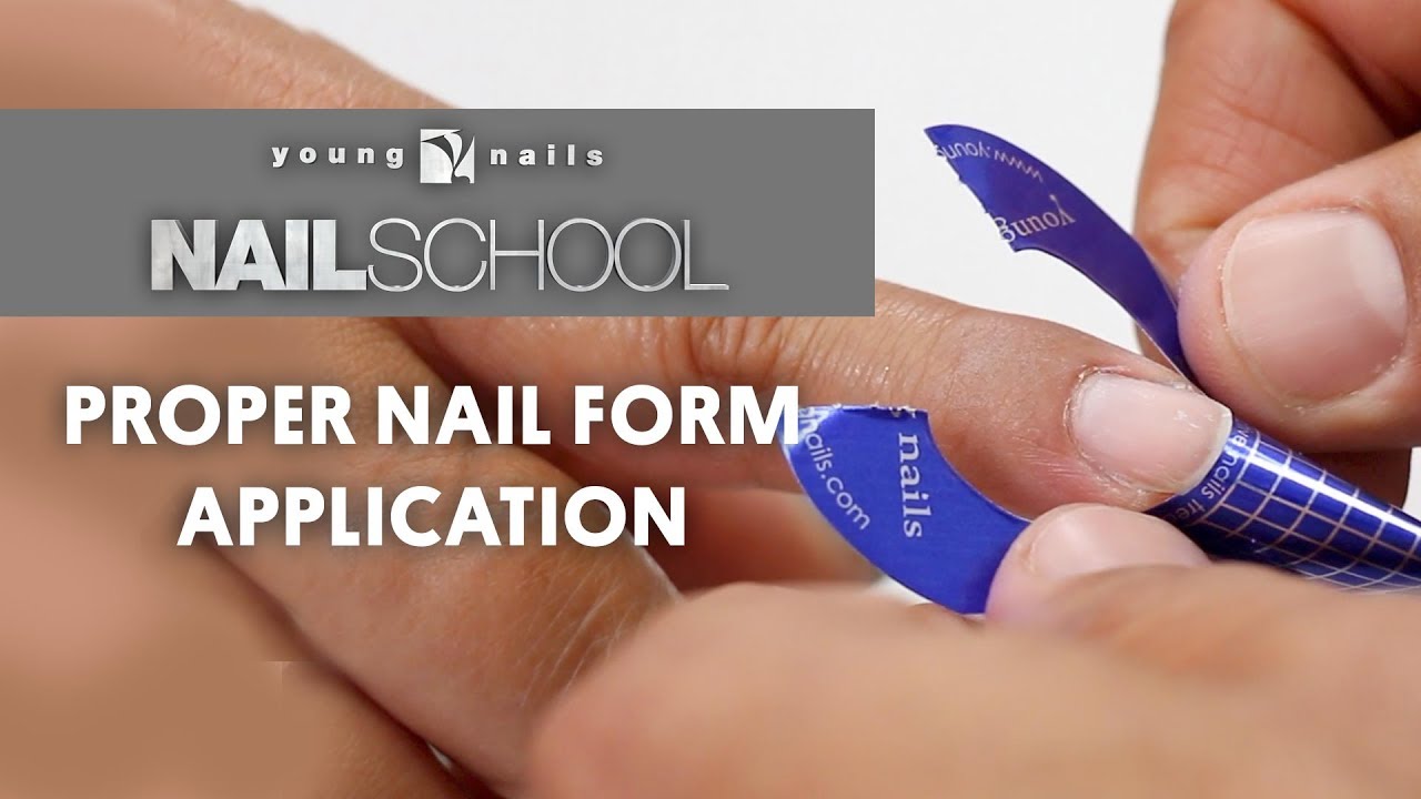 YN NAIL SCHOOL - PROPER NAIL FORM APPLICATION 