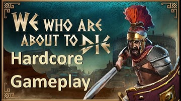 We Who Are About to Die - Brutal Gladiator RPG Gameplay (Permadeath, Ironman)