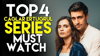 Top 4 Best Caglar Ertugrul Drama List You Must Watch