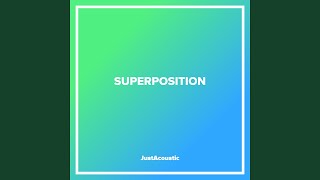 SUPERPOSITION