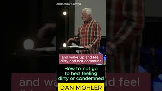 ✝️ How to not go to bed feeling dirty or condemned - Dan Mohler