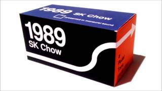 SK Chow - Overture/Aberdeen (Audio)