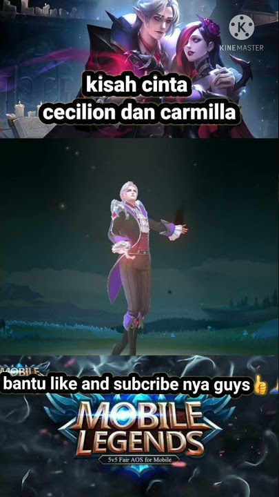 kisah cinta hero cecilion dan carmilla mobile legends ||Story wa bucin ml #virgoun ||mlbb #shorts