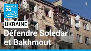 Combats à Soledar et Bakhmout : le président Zelensky promet 