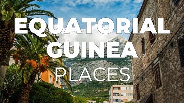 Top 10 plaatsen om te bezoeken in Equatoriaal-Guinea - Reisvideo