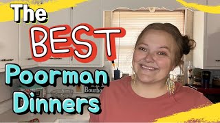 Poorman’s Dinners || DELICIOUS Meals When Money Is Tight