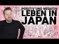 Hauke über das Leben in Japan (Positiv und Negativ)