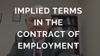 Implied Terms in the Contract of Employment-the Essentials