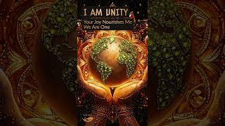 I AM UNITY 🧡 528Hz | Your Joy Nourishes Me, We Are One 🌍
