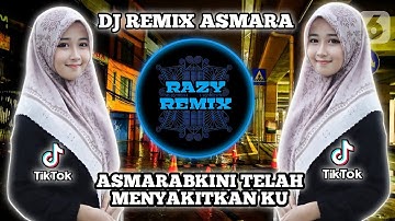 DJ ASMARA REMIX VIRAL TIKTOK TERBARU 2022 ASMARA INI TELAH MENYAKITKANKU exported 0