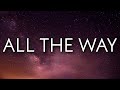 Sleepy Hallow - All The Way (Lyrics)