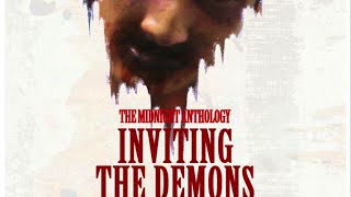 Watch Inviting the Demons Trailer