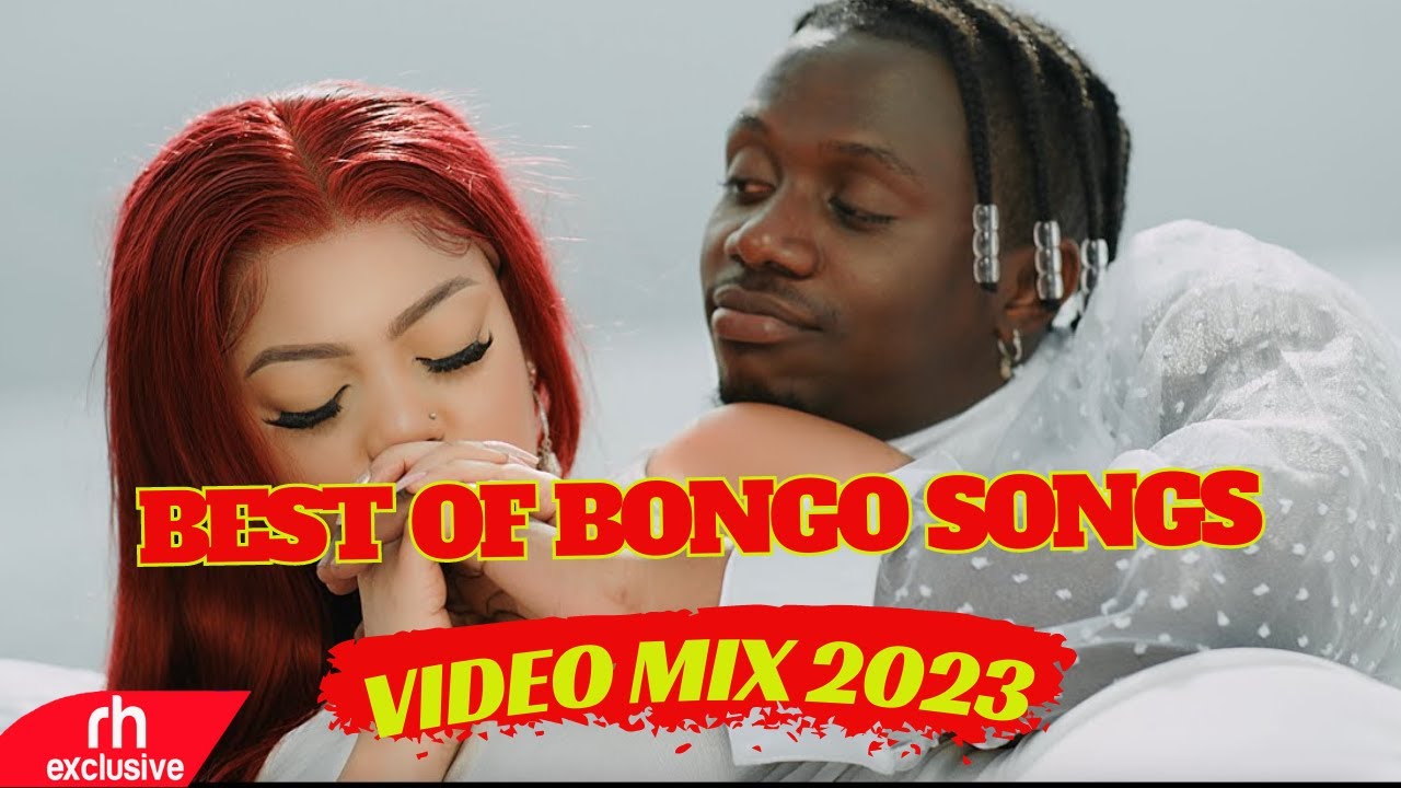 BEST OF BONGO SONGS VIDEO MIX 2023 FT JAY MELODY,RAYVANNY,ZUCHU