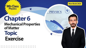 9th Class Physics Chapter 6 | Exercise | Class 9th Physics New Book 2025