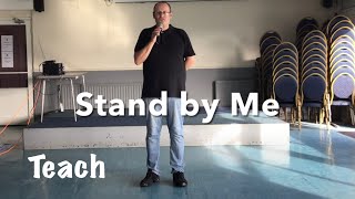 ABSOLUTE BEGINNER LINE DANCE LESSON 42 - Stand by Me - Part 1 - Full Teach