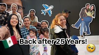 Raul takes his family to Mexico after 25 YEARS! *So Beautiful*
