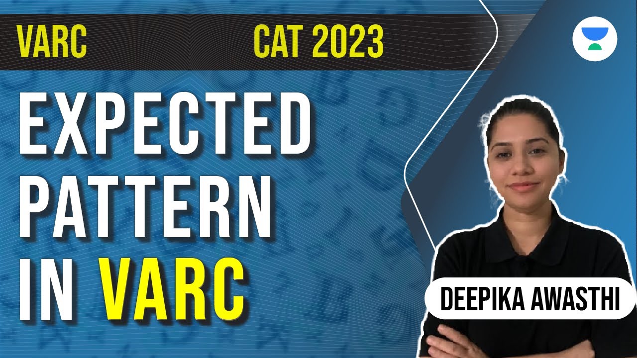 Cat 2023 | Expected Pattern In VARC | Deepika Awasthi #cat2023 - YouTube
