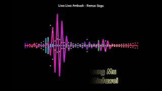 Liwa Liwa Ambuak - Remus Sagu / Lagu Murut / Rimbai Nu Murut / Murut's Song