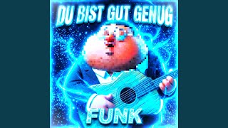 DU BIST GUT GENUG FUNK - RAFFY
