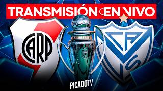 RIVER PLATE VS VELEZ SARSFIELD  EN VIVO |   | PICADO TV