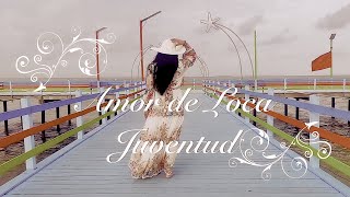AMOR DE LOCA JUVENTUD (Cover) - ALEGNA RIZO