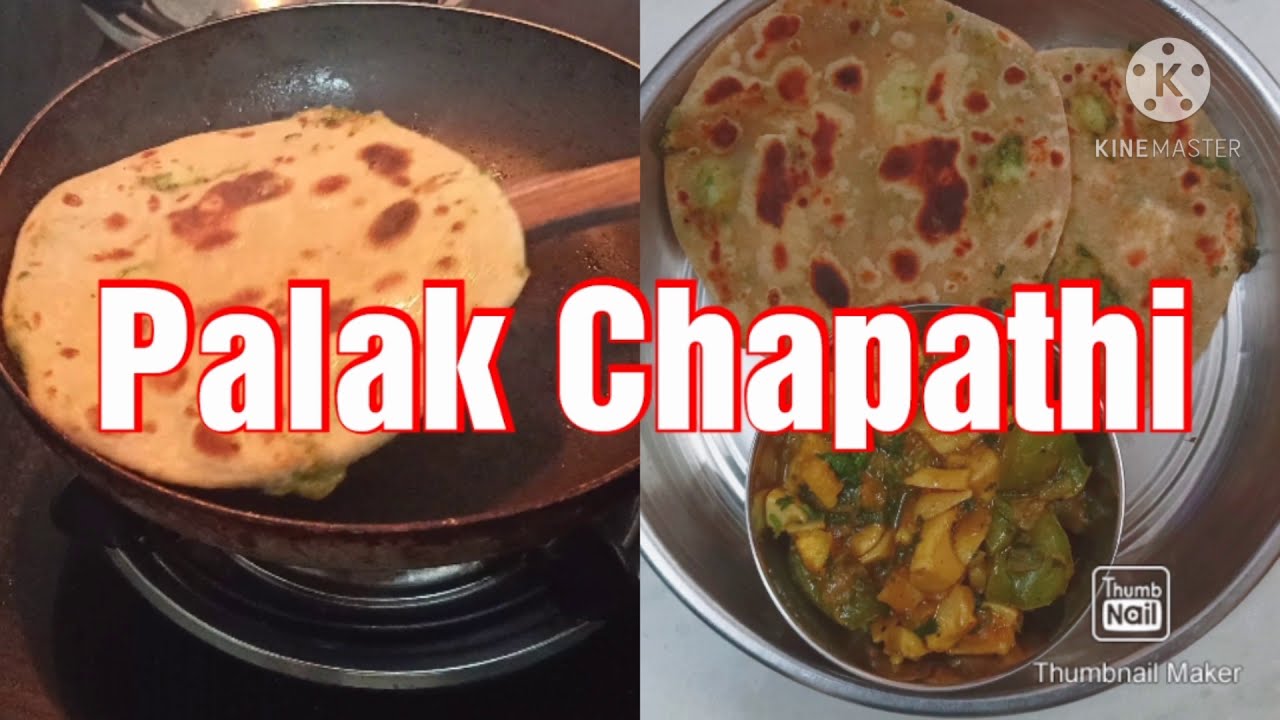 Palak Chapathi | Palak Keerai Chapathi | How to make Palak Chapathi in ...