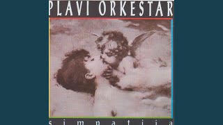 Video thumbnail of "Plavi orkestar - O mladosti"