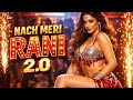 Nach Meri Rani 2.0 Song | Item Song | Bollywood Song | Hindi Song | New Song #bollywood #itemsong 