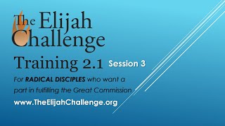 Session 3 - The Elijah Challenge Training 2.1