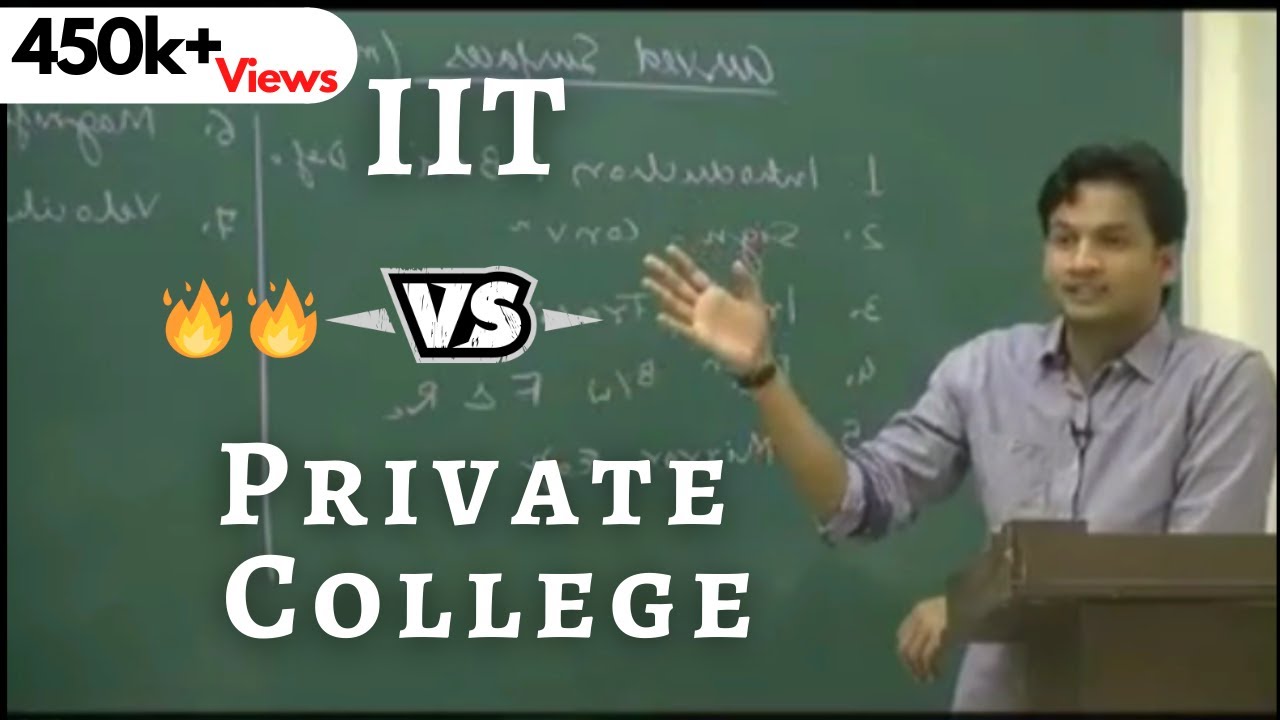 IIT vs Private College by an IITian | Physics Teacher | NKC Sir Etoos Kota