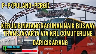 Ragunan naik busway Transjakarta via KRL comuterline terbaru dari#cikarang#transjakarta#krl.